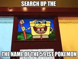 search up the name of the 591st pokemon